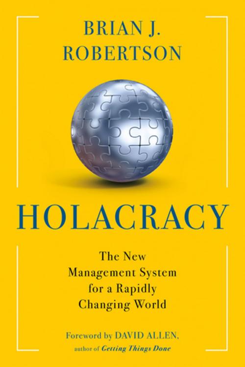 Cover of the book Holacracy by Brian J. Robertson, Henry Holt and Co.