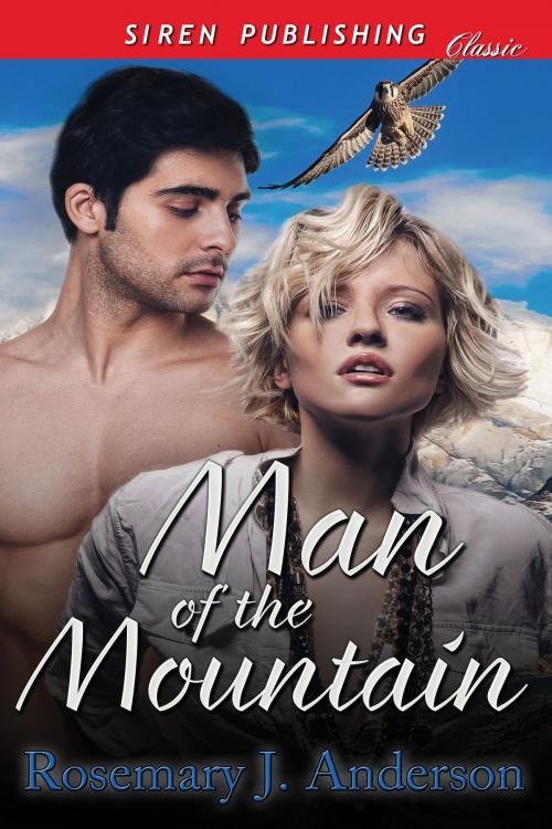Cover of the book Man of the Mountain by Rosemary J. Anderson, Siren-BookStrand