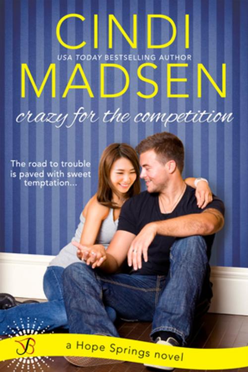 Cover of the book Crazy for the Competition by Cindi Madsen, Entangled Publishing, LLC