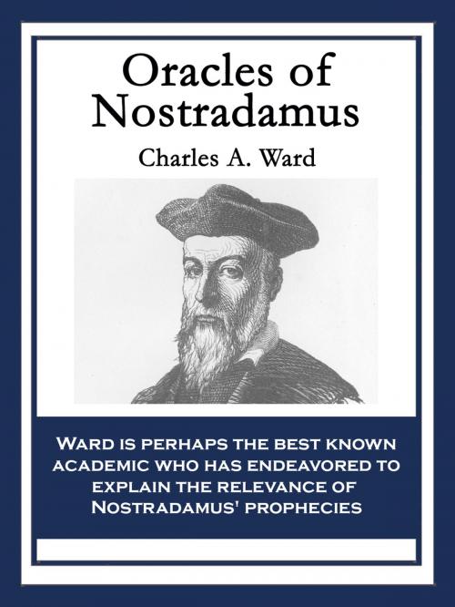 Cover of the book Oracles of Nostradamus by Charles A. Ward, Wilder Publications, Inc.