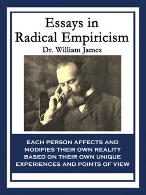 Cover of the book Essays in Radical Empiricism by Dr. William James, Wilder Publications, Inc.