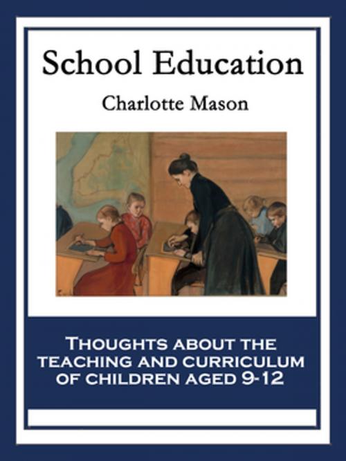 Cover of the book School Education by Charlotte Mason, Wilder Publications, Inc.