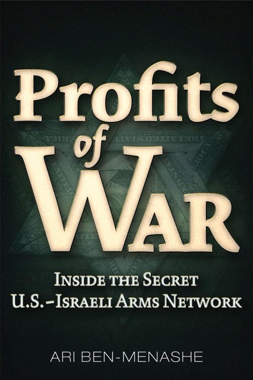 Cover of the book Profits of War by Ari Ben-Menashe, Trine Day