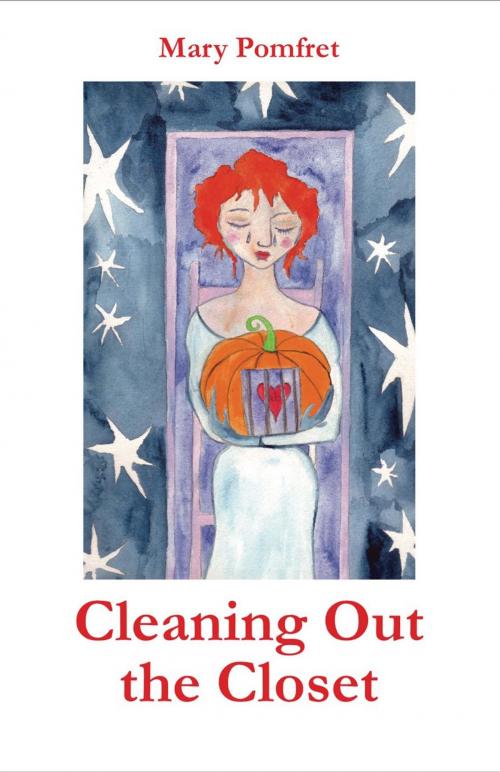 Cover of the book Cleaning Out the Closet by Mary Pomfret, Ginninderra Press