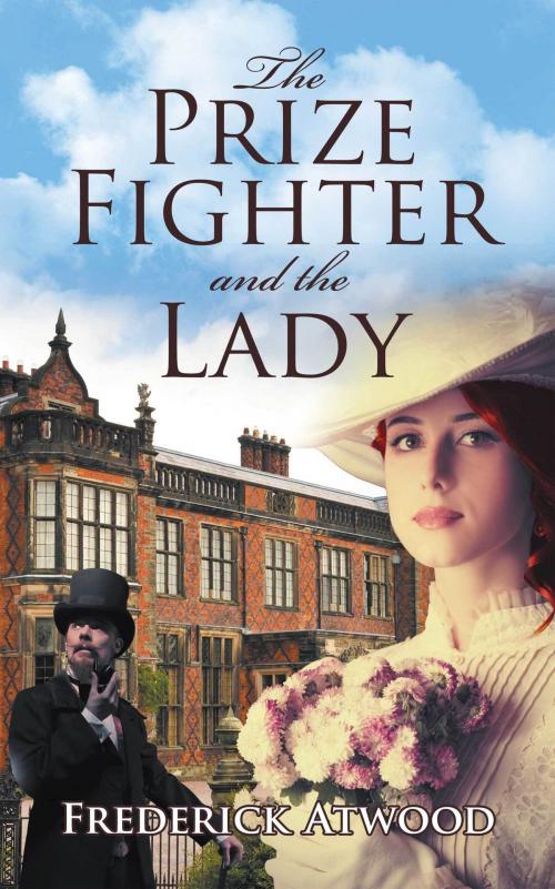 Cover of the book The Prize Fighter and the Lady by Frederick Atwood, ReadOnTime BV