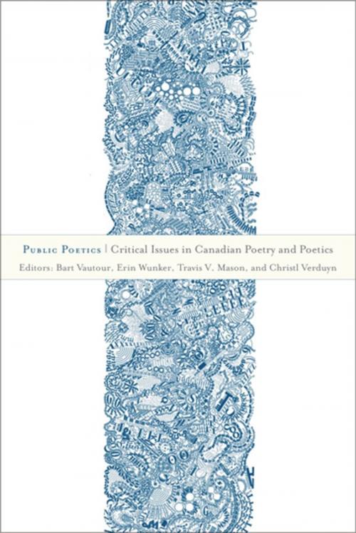 Cover of the book Public Poetics by , Wilfrid Laurier University Press