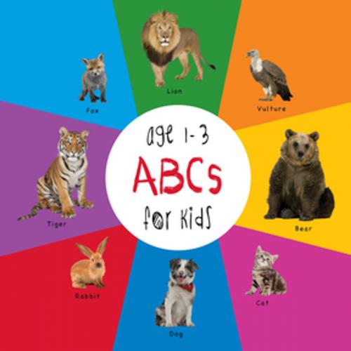 Cover of the book ABC Animals for Kids age 1-3 (Engage Early Readers: Children's Learning Books) by Dayna Martin, Engage Books
