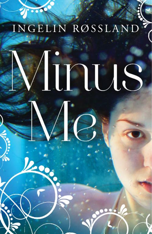 Cover of the book Minus Me by Ingelin Rossland, Oneworld Publications