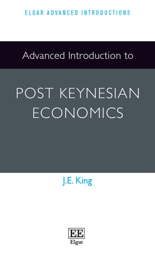 Cover of the book Advanced Introduction to Post Keynesian Economics by J. E. King, Edward Elgar Publishing