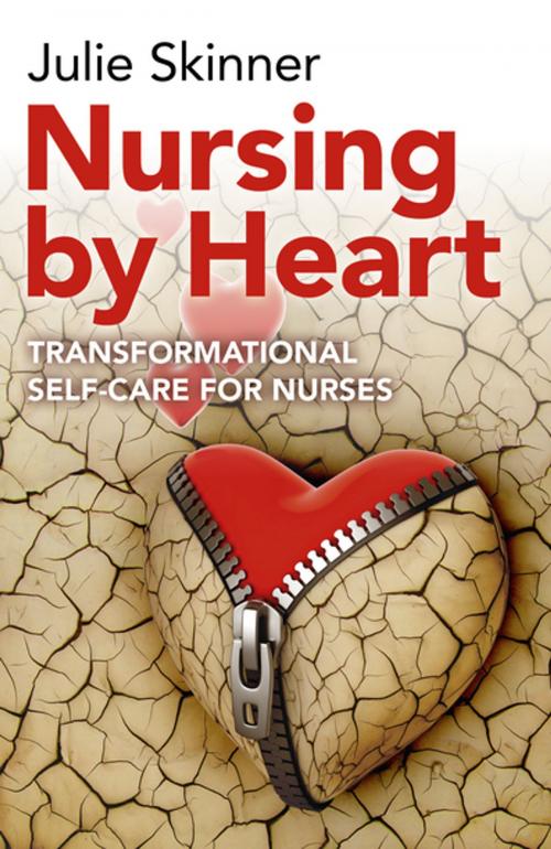 Cover of the book Nursing by Heart by Julie Skinner, John Hunt Publishing