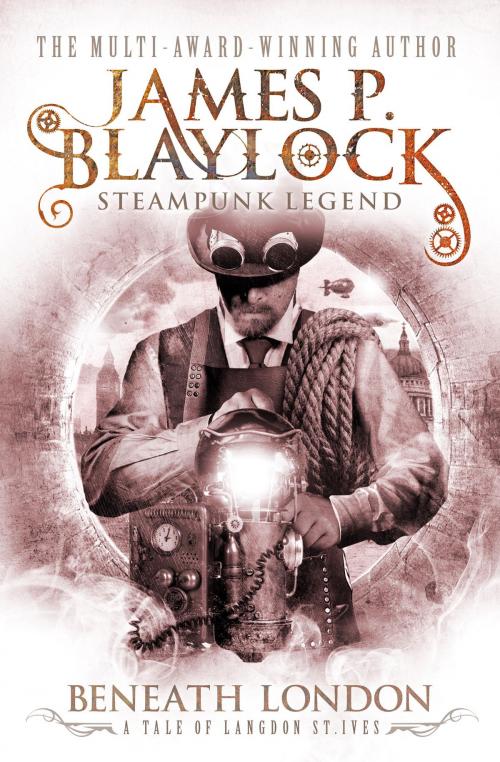 Cover of the book Beneath London by James P. Blaylock, Titan