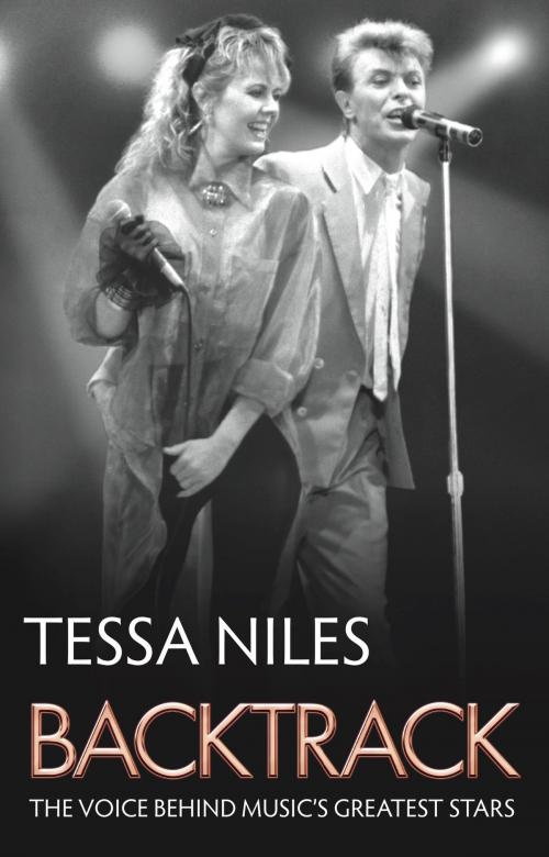 Cover of the book Backtrack: The Voice Behind Music's Greatest Stars by Tessa Niles, Panoma Press