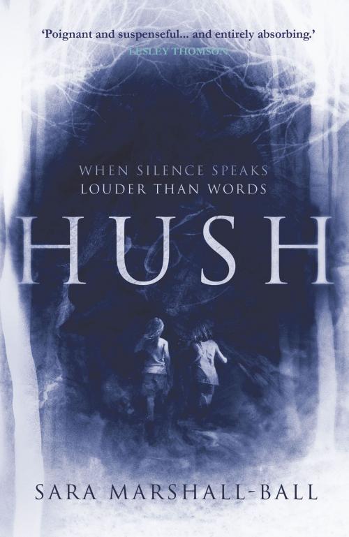 Cover of the book Hush by Sara Marshall-Ball, Myriad Editions