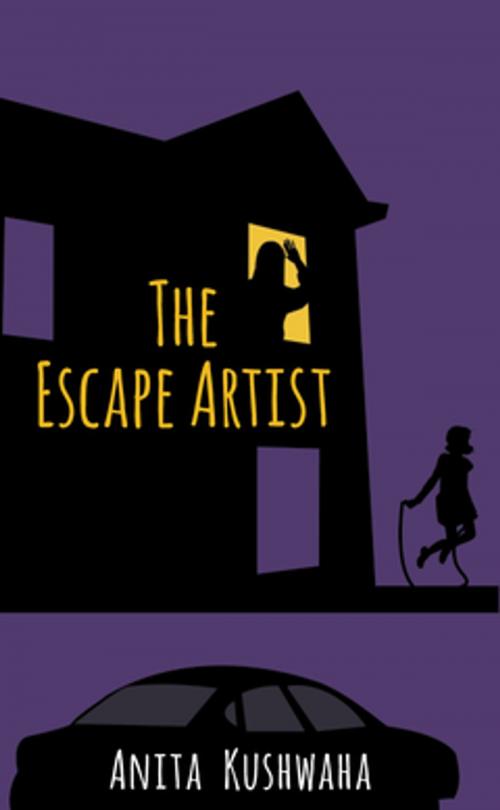 Cover of the book The Escape Artist by Anita Kushwaha, Quattro Books