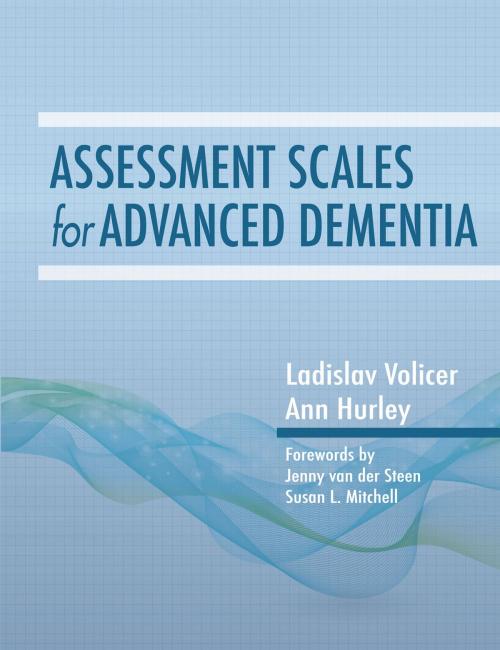 Cover of the book Assessment Scales for Advanced Dementia by Ladislav Volicer, Ann C. Hurley, Health Professions Press, Inc.