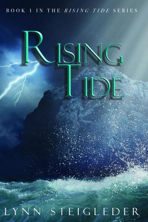 Cover of the book Rising Tide by Lynn Steigleder, Christopher Matthews Publishing