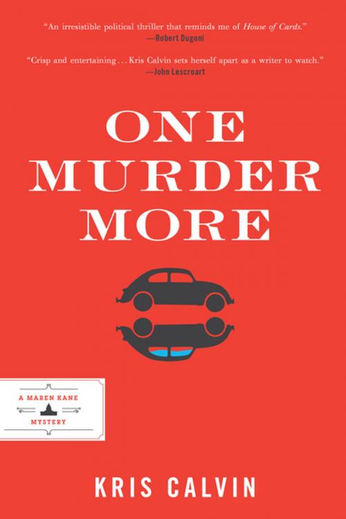 Cover of the book One Murder More by Kris Calvin, Inkshares