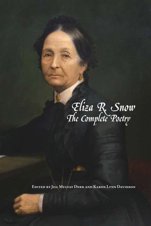 Cover of the book Eliza R. Snow: The Complete Poetry by , Deseret Book Company