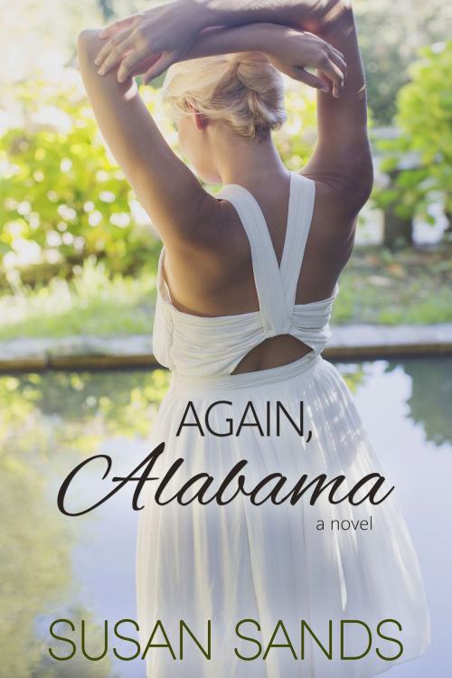 Cover of the book Again, Alabama by Susan Sands, Tule Publishing Group, LLC