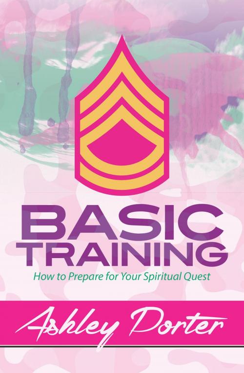 Cover of the book Basic Training by Ashley Porter, Purposely Created Publishing Group