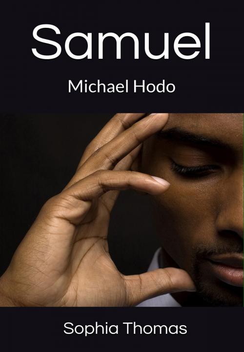 Cover of the book Samuel by Michael Hodo, Sophia Thomas, Michael Hodo