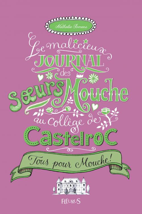 Cover of the book Tous pour Mouche ! by Nathalie Somers, Fleurus
