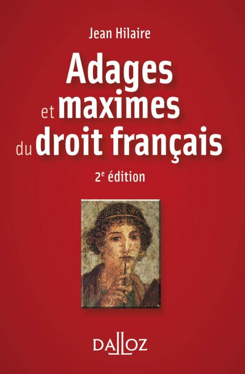 Cover of the book Adages et maximes du droit français by Jean Hilaire, Dalloz
