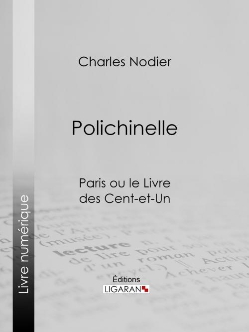 Cover of the book Polichinelle by Charles Nodier, Ligaran, Ligaran