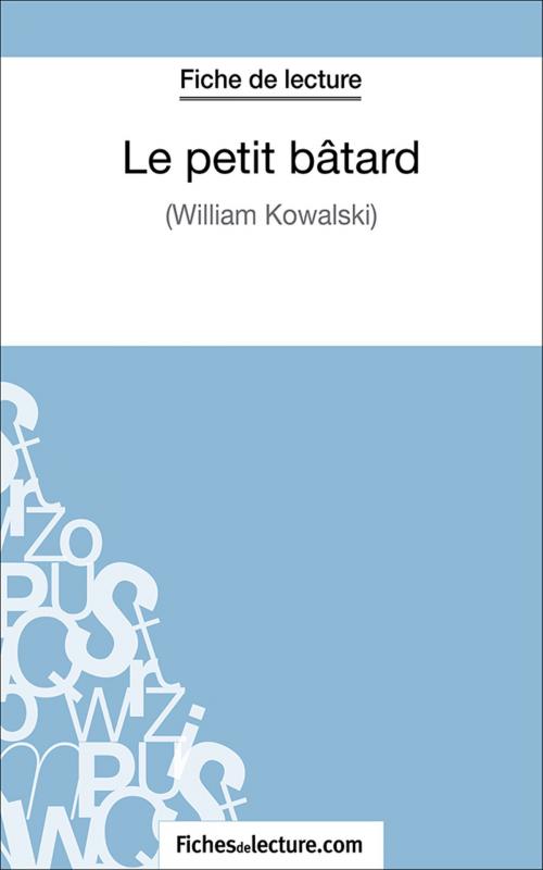 Cover of the book Le petit bâtard by Marie Mahon, fichesdelecture.com, FichesDeLecture.com