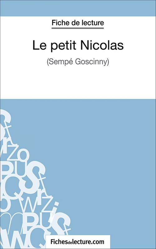 Cover of the book Le petit Nicolas by Amandine Lilois, fichesdelecture.com, FichesDeLecture.com