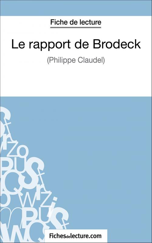 Cover of the book Le rapport de Brodeck by Gregory Jaucot, fichesdelecture.com, FichesDeLecture.com