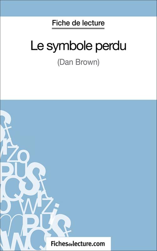 Cover of the book Le symbole perdu by Amandine Lilois, fichesdelecture.com, FichesDeLecture.com