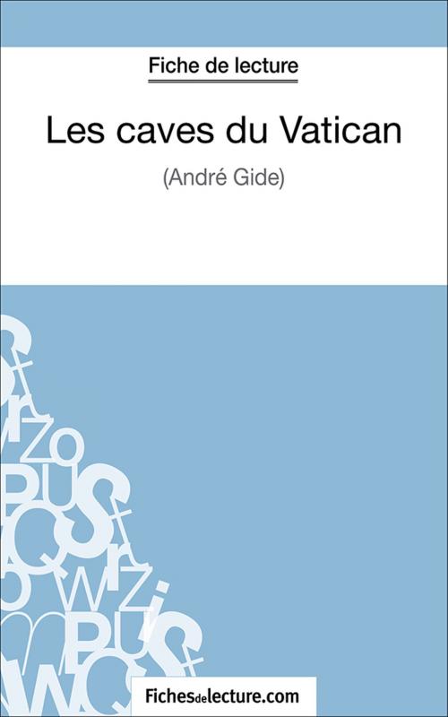 Cover of the book Les caves du Vatican by Hubert Viteux, fichesdelecture.com, FichesDeLecture.com