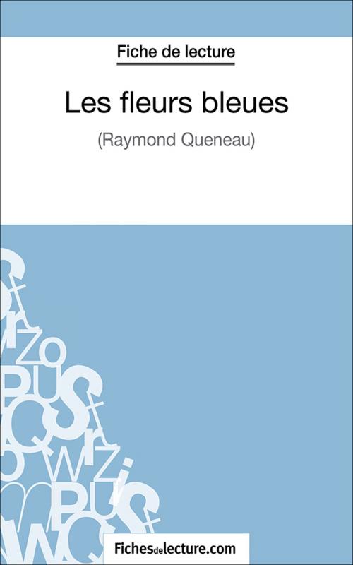 Cover of the book Les fleurs bleues by Vanessa Grosjean, fichesdelecture.com, FichesDeLecture.com