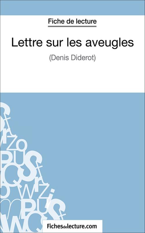 Cover of the book Lettre sur les aveugles by Jessica Z., fichesdelecture.com, FichesDeLecture.com