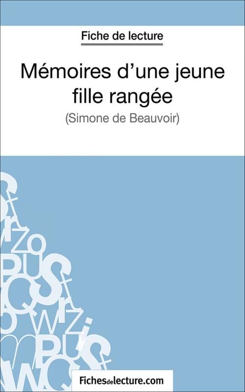 Cover of the book Mémoires d'une jeune fille rangée by Sophie Lecomte, fichesdelecture.com, FichesDeLecture.com