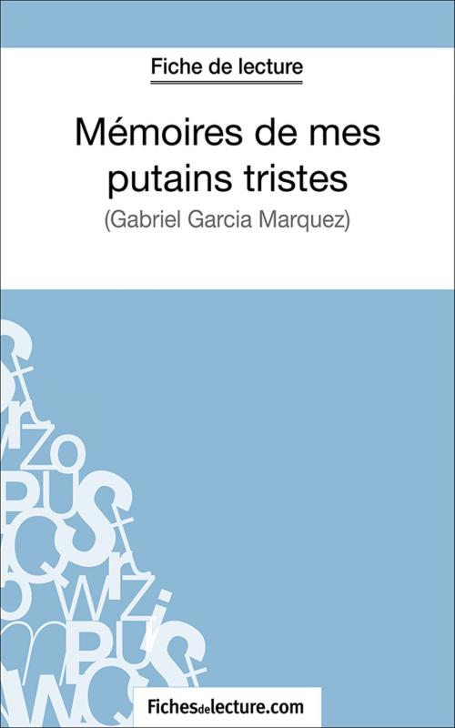 Cover of the book Mémoires de mes putains tristes by Pluton - Mentor - Marielle, fichesdelecture.com, FichesDeLecture.com