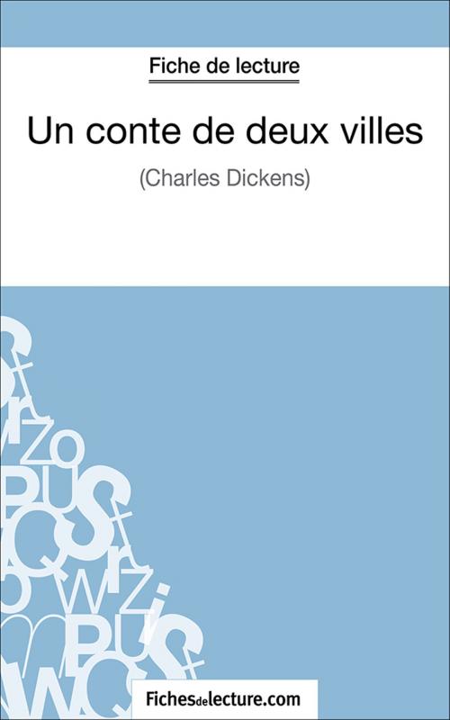 Cover of the book Un conte de deux villes by Hubert Viteux, fichesdelecture.com, FichesDeLecture.com