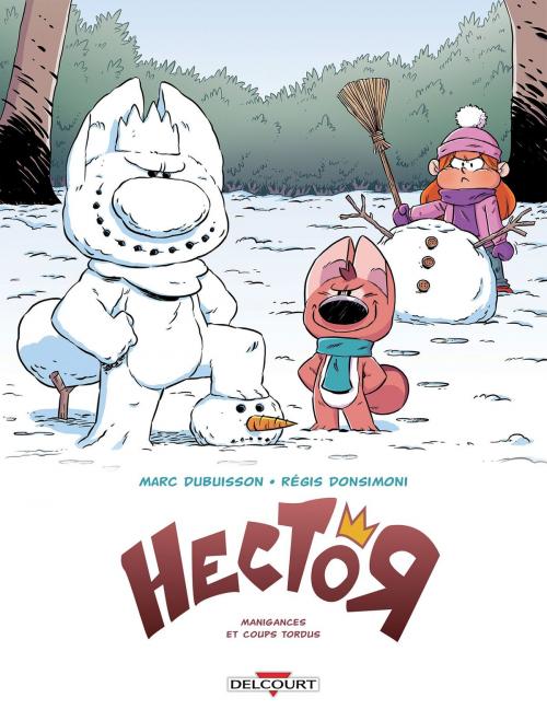 Cover of the book Hector T01 by Marc Dubuisson, Régis Donsimoni, Delcourt