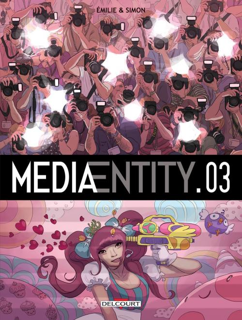 Cover of the book MediaEntity T03 by Simon, Emilie, Delcourt