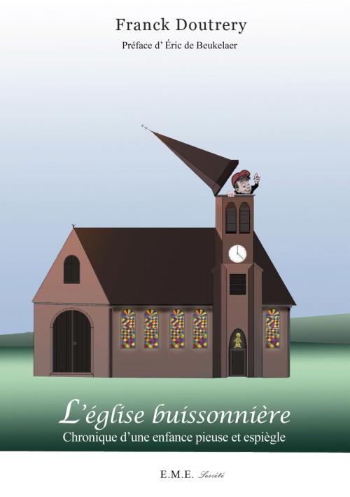Cover of the book L'église buissonnière by Franck Doutrery, EME éditions