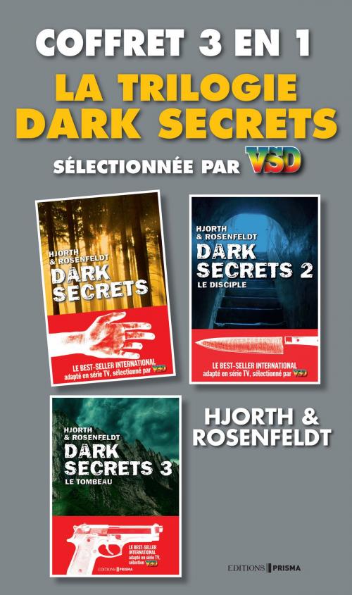 Cover of the book Trilogie dark secrets by Michael Hjorth, Hans Rosenfeldt, Editions Prisma