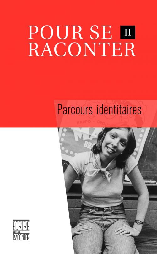 Cover of the book Pour se raconter II by Collectif d'auteurs, Éditions David