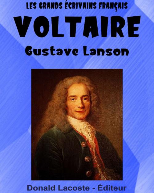 Cover of the book Voltaire by Gustave Lanson, Donald Lacoste - Éditeur