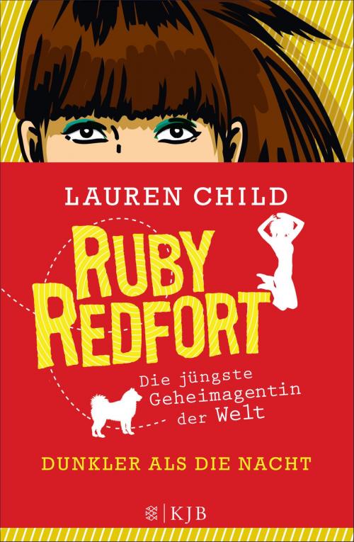 Cover of the book Ruby Redfort – Dunkler als die Nacht by Lauren Child, SFV: FISCHER Kinder- und Jugendbuch E-Books