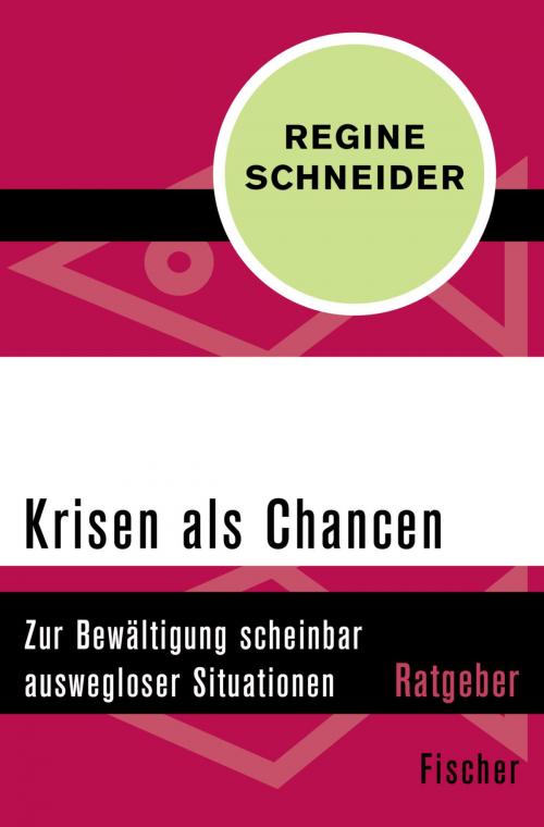 Cover of the book Krisen als Chancen by Regine Schneider, FISCHER Digital