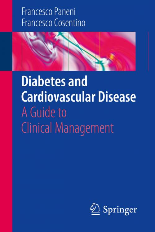 Cover of the book Diabetes and Cardiovascular Disease by Francesco Paneni, Francesco Cosentino, Springer International Publishing