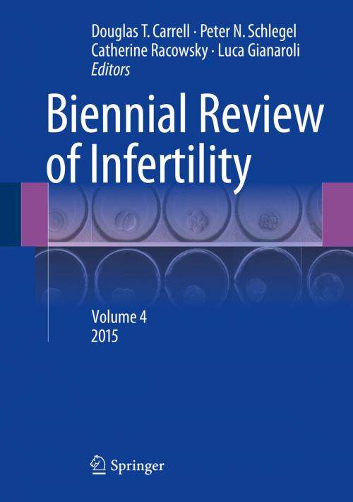 Cover of the book Biennial Review of Infertility by , Springer International Publishing