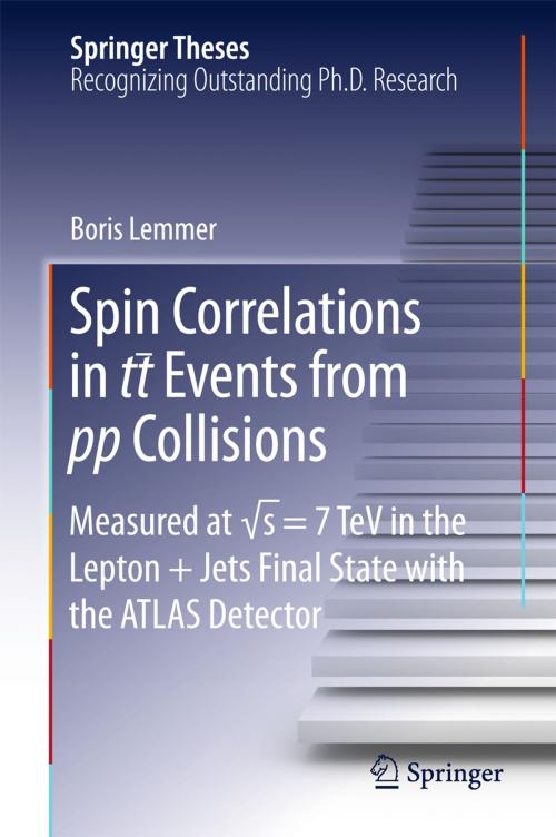 Cover of the book Spin Correlations in tt Events from pp Collisions by Boris Lemmer, Springer International Publishing