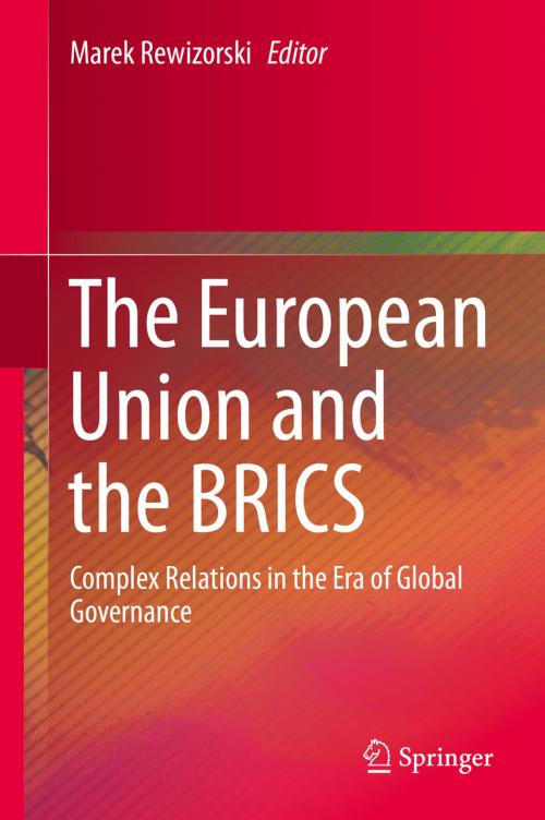 Cover of the book The European Union and the BRICS by , Springer International Publishing